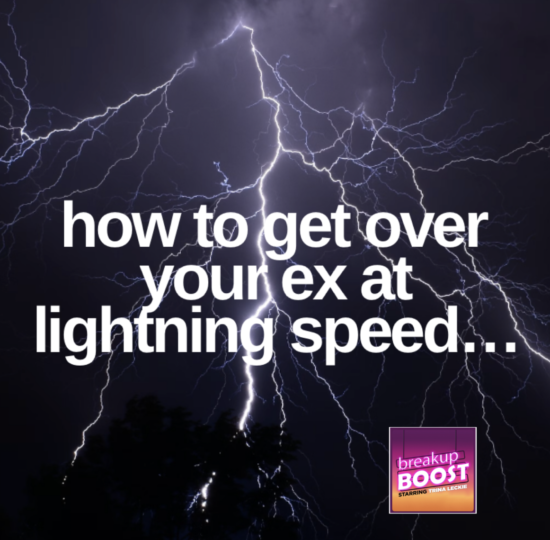 how to get over your ex fast podcast