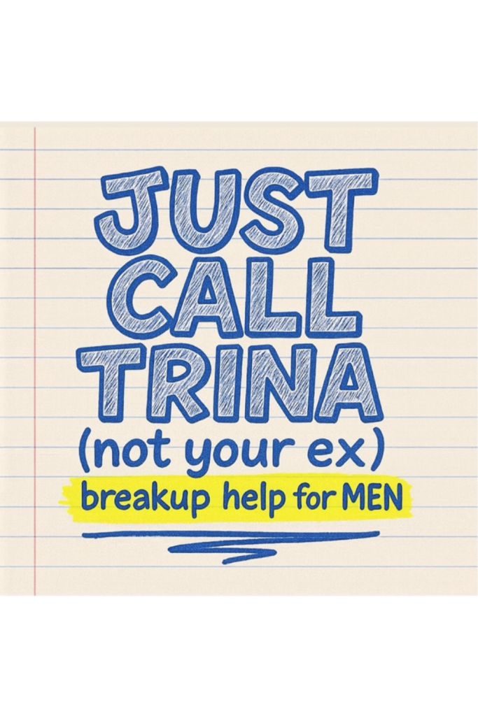 breakup podcast for guys, breakup help for men