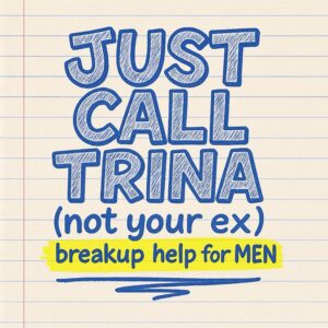 best breakup podcast for guys, breakup help for men